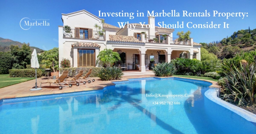 Investing in Marbella Rentals Property